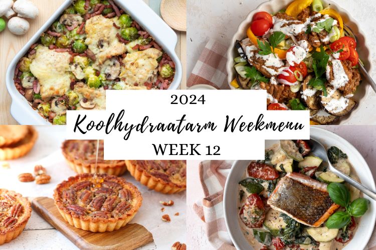 Koolhydraatarm weekmenu week 12 – 2024