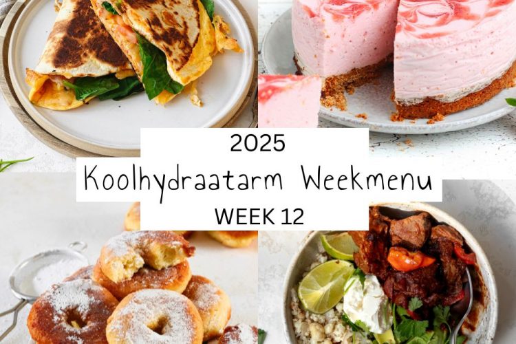 Koolhydraatarm weekmenu week 12 – 2025