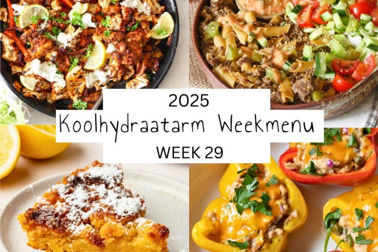 Koolhydraatarm weekmenu week 29 – 2025