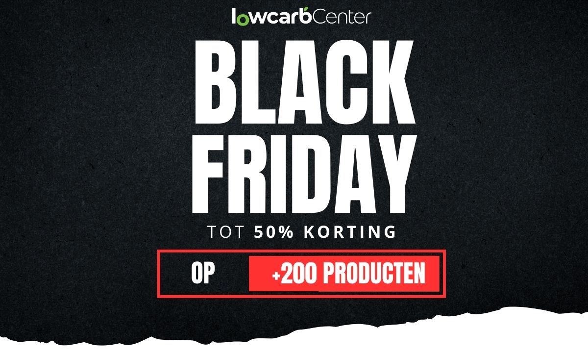 Black Friday bij Lowcarbcenter