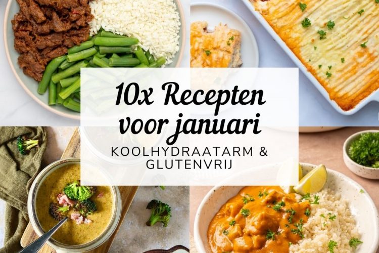 10x koolhydraatarme recepten voor de maand januari