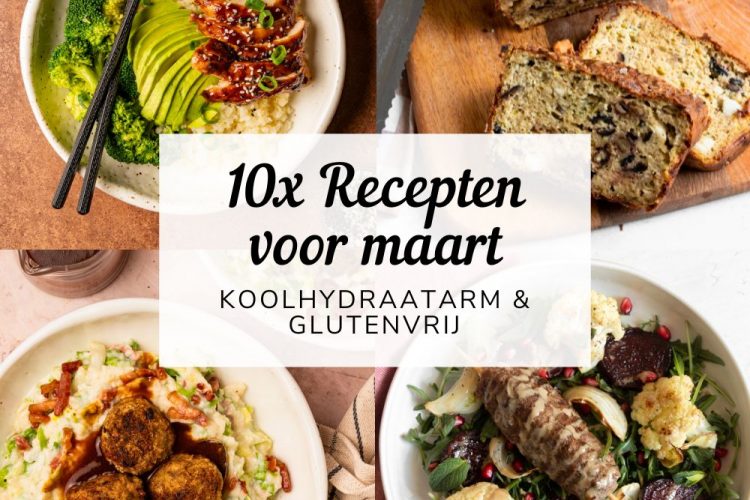 10x koolhydraatarme recepten voor de maand maart