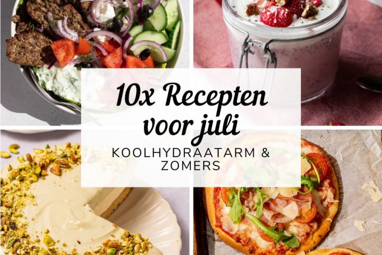 10x koolhydraatarme recepten voor juli