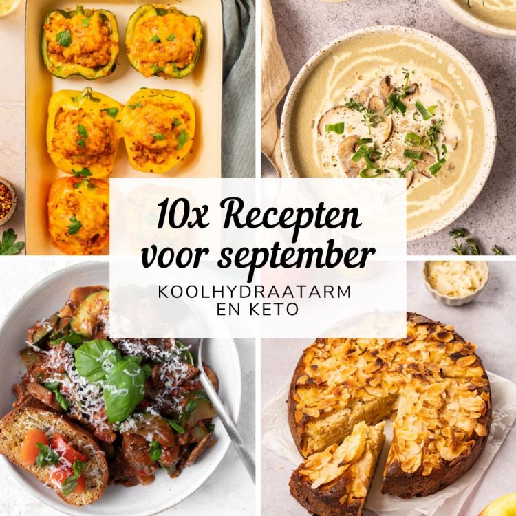 10x koolhydraatarme recepten voor september